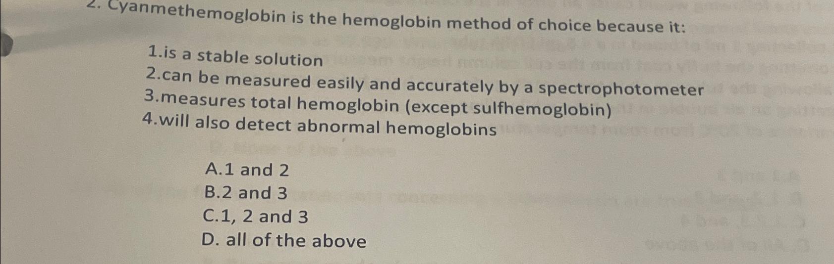 Solved Cyanmethemoglobin is the hemoglobin method of choice | Chegg.com