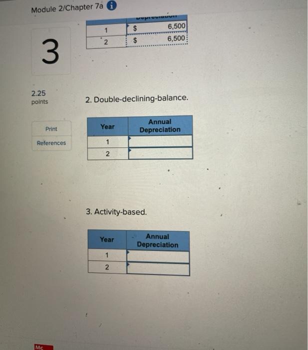 Solved Exercise 7-11B Determine depreciation under three | Chegg.com