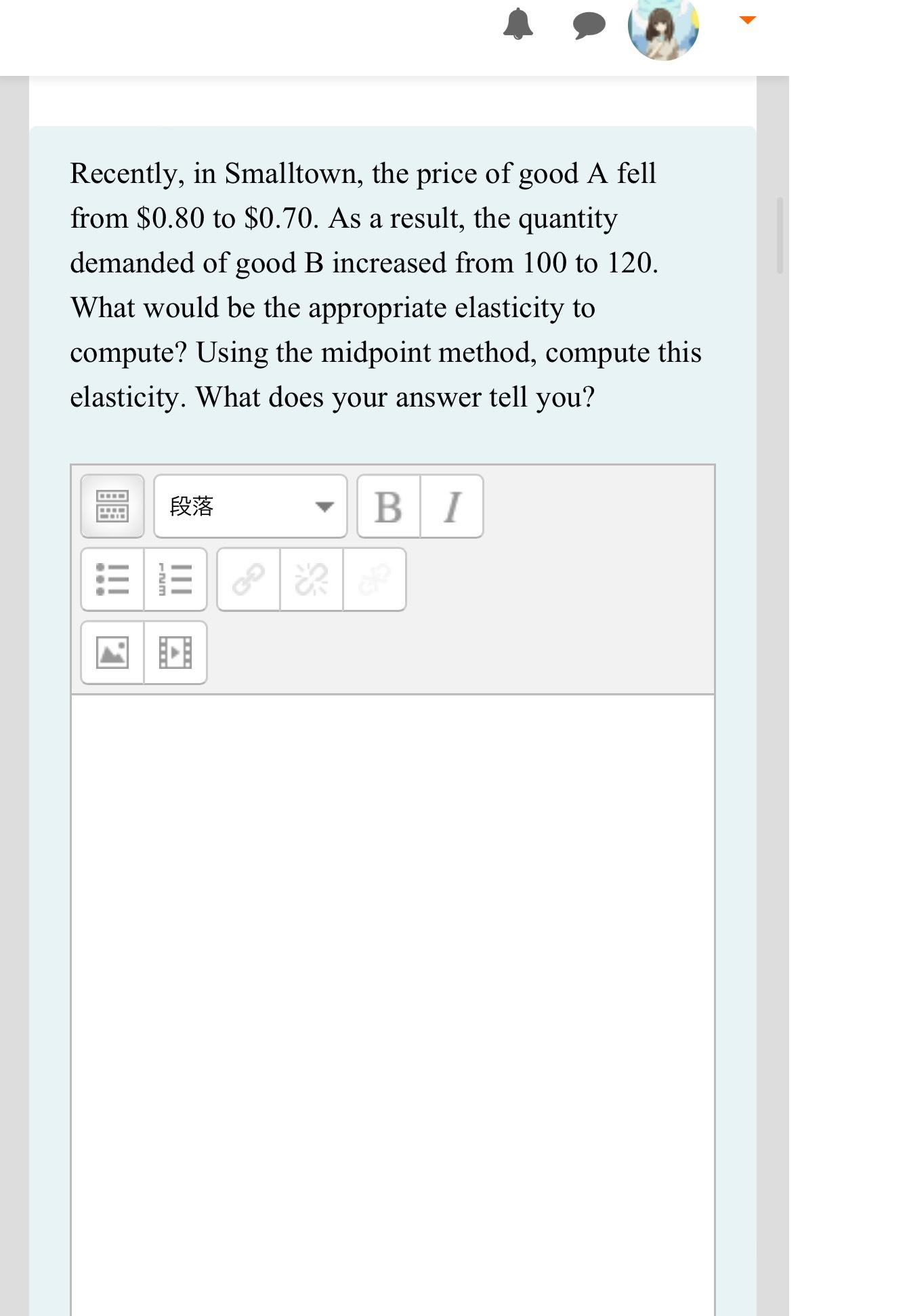 Solved Recently, in Smalltown, the price of good A fell from | Chegg.com