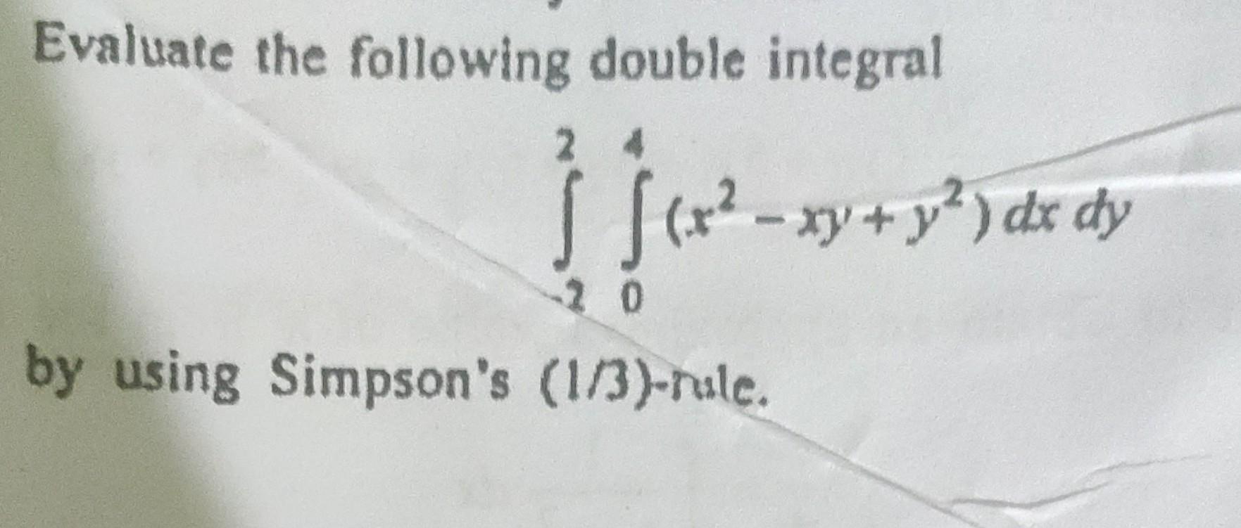 Solved Evaluate The Following Double Integral Chegg Com   Image 