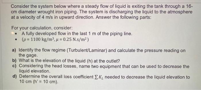 Solved Consider the system below where a steady flow of | Chegg.com