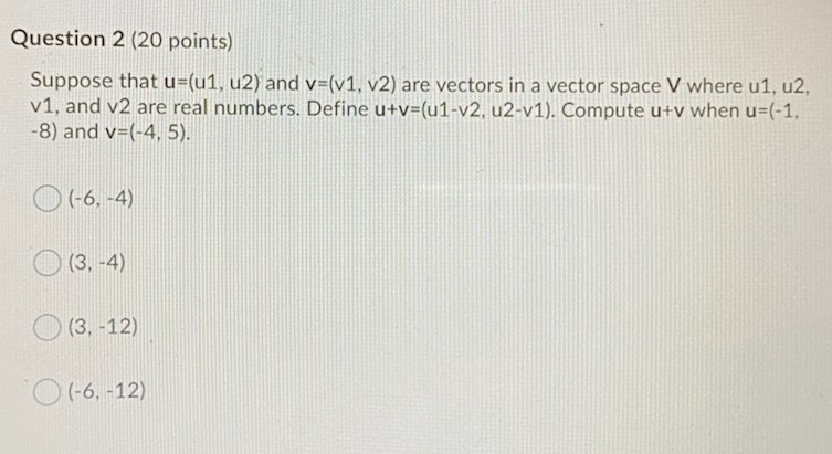 Solved Question 4 (20 points) Let V be a vector space and | Chegg.com