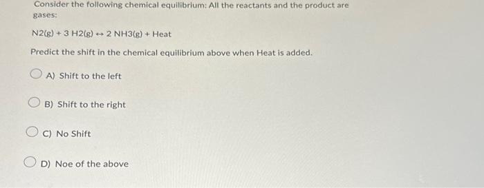 Solved Consider The Following Chemical Equilibrium: All The | Chegg.com