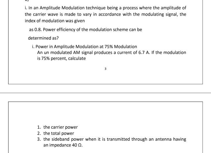 Solved i. In an Amplitude Modulation technique being a | Chegg.com