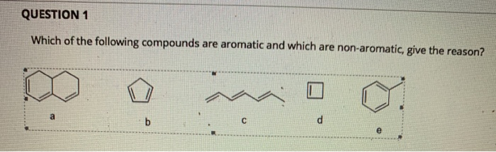 Solved QUESTION 1 Which of the following compounds are | Chegg.com