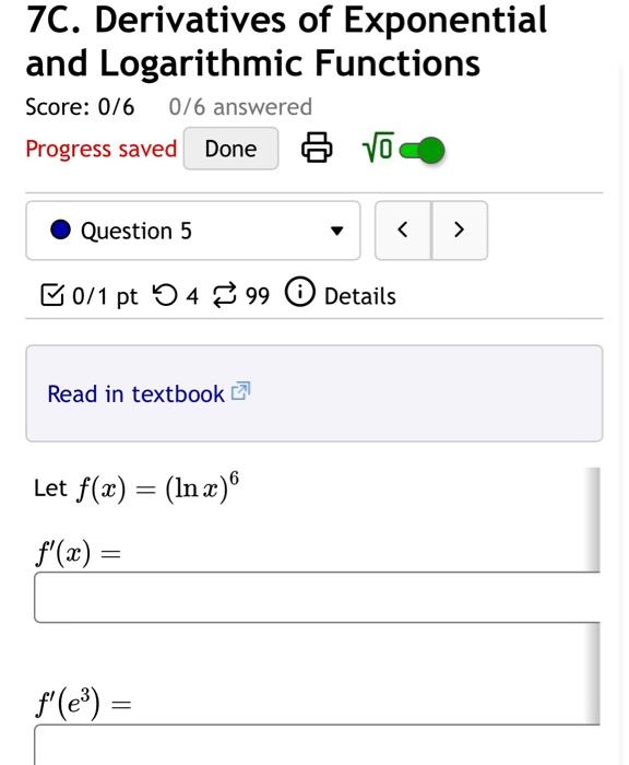 Solved 7C. Derivatives of Exponential and Logarithmic | Chegg.com