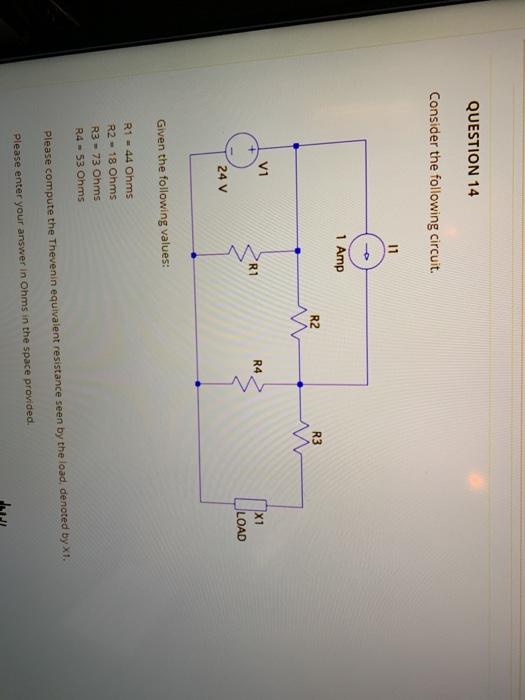 Solved QUESTION 14 Consider the following circuit. 11 1 Amp | Chegg.com