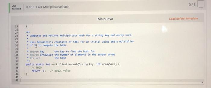 Solved 8.10 LAB: Multiplicative hash Complete the | Chegg.com