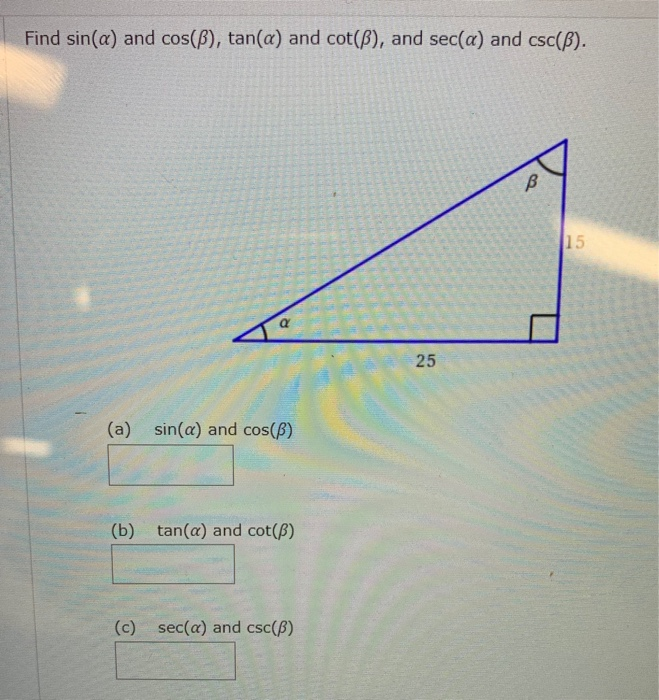 Solved Find Sin(a) And Cos(B), Tan(a) And Cot($), And Sec(a) | Chegg.com