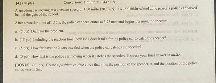 Solved A speeding car moving at a constant speed of | Chegg.com