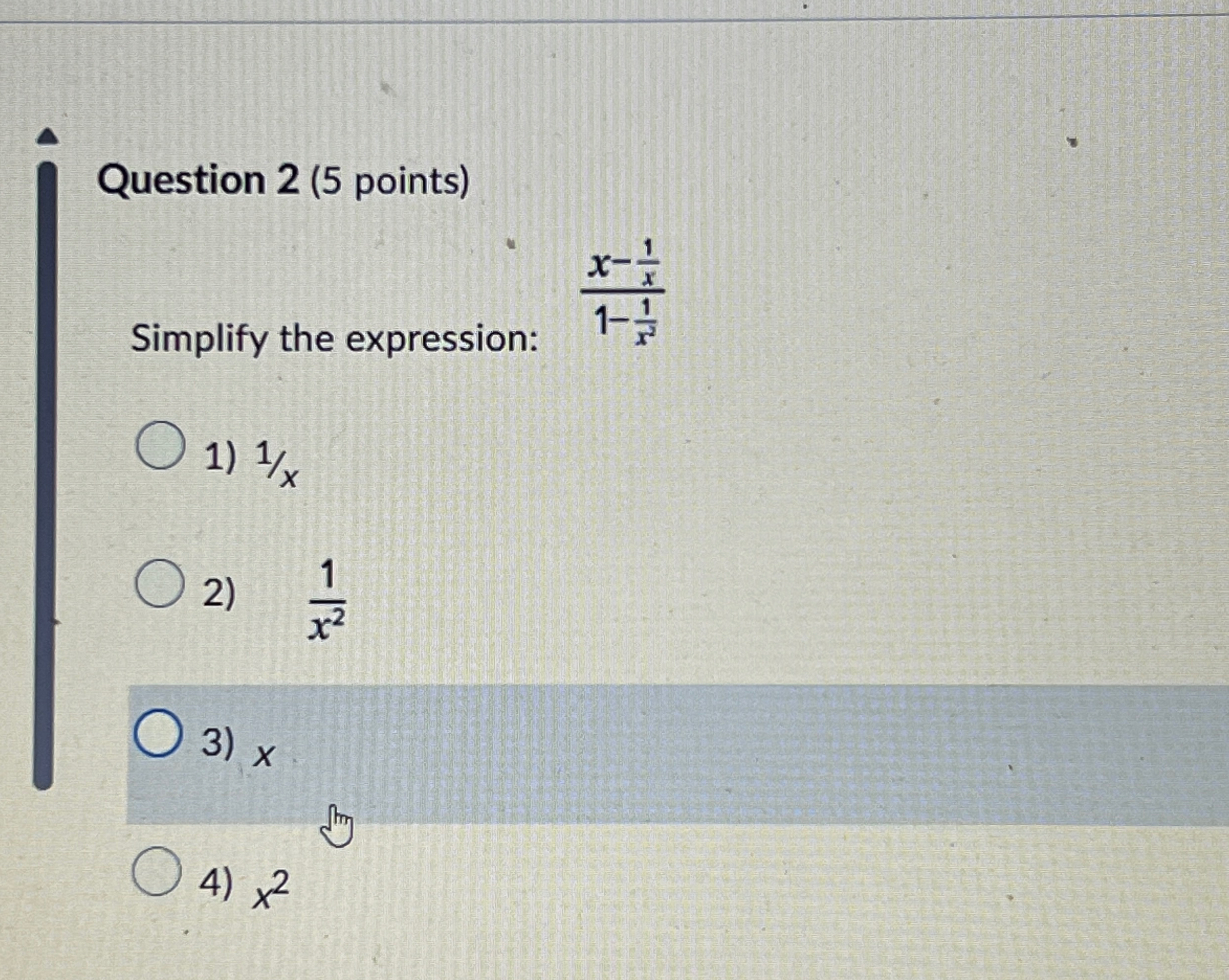 Solved Question 2 (5 ﻿points)Simplify the expression: | Chegg.com
