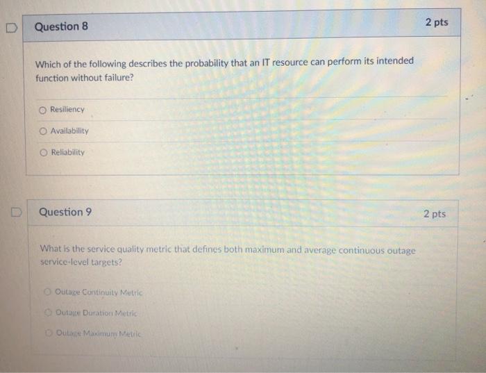 Solved Question 8 2 pts Which of the following describes the | Chegg.com