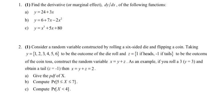 Solved 1. (1) Find the derivative (or marginal effect), | Chegg.com