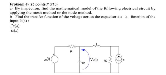 Solved Problem 1 (15 points) Write the equations that | Chegg.com