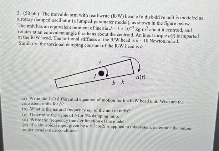 Solved 3. (50 pts) The movable arm with read/write (R/W) | Chegg.com