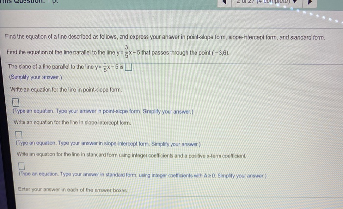 Solved (4 complete Find the equation of a line described as | Chegg.com
