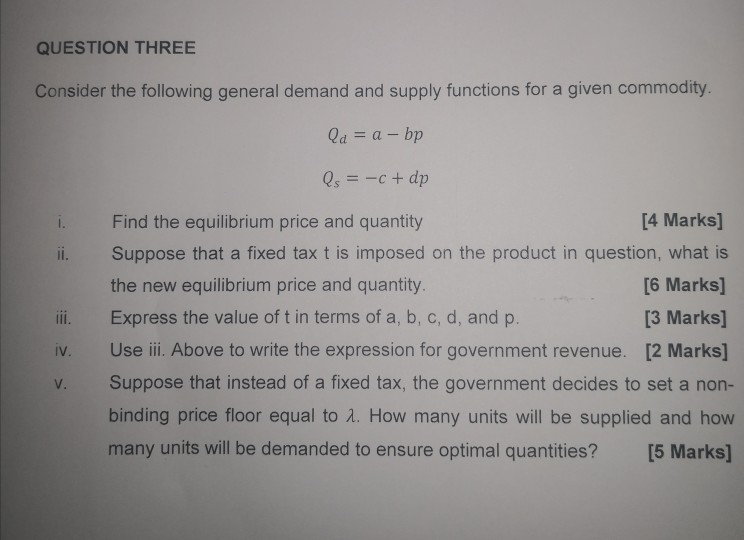 Solved QUESTION THREE Consider the following general demand | Chegg.com