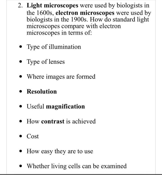 Solved 2. Light Microscopes Were Used By Biologists In The | Chegg.com