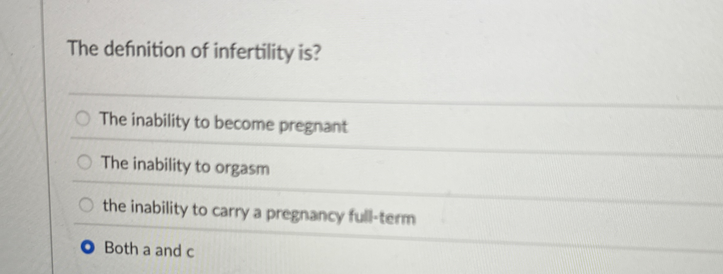 Solved The definition of infertility is?The inability to | Chegg.com