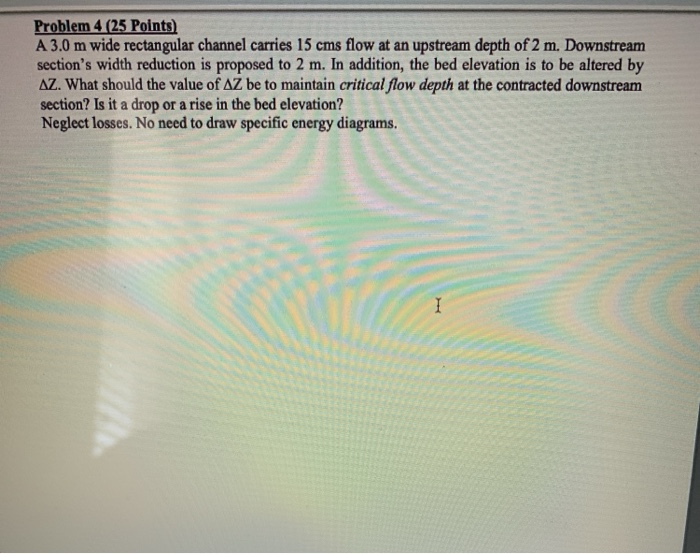 Solved Problem 4 (25 Points) A 3.0 m wide rectangular | Chegg.com
