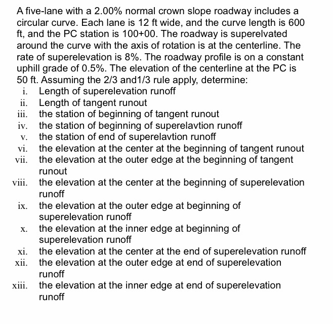 Normal Crown Slopes V. A five-lane with a 2.00% normal crown slope | Chegg.com