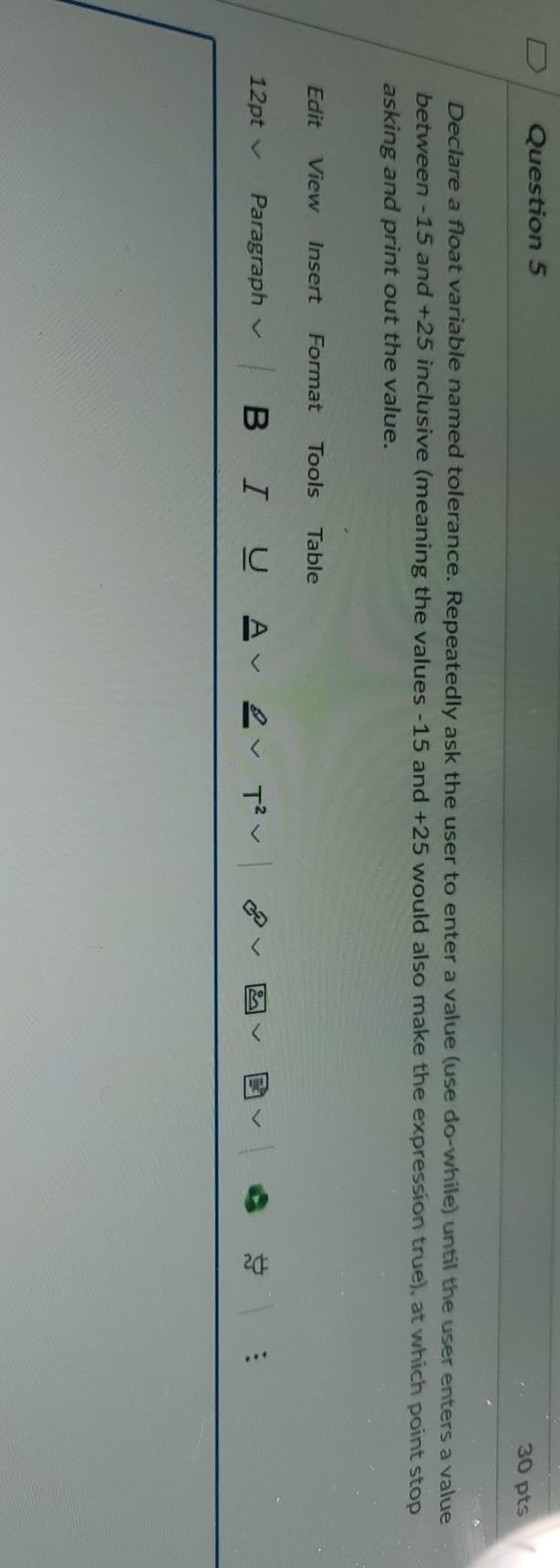 Solved Question 5 30 pts Declare a float variable named | Chegg.com