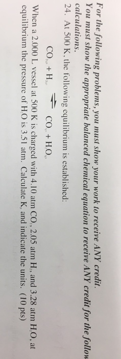 Solved For the following problems, you must show your work | Chegg.com