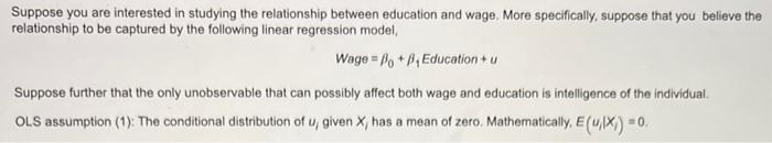 Solved Suppose you are interested in studying the | Chegg.com