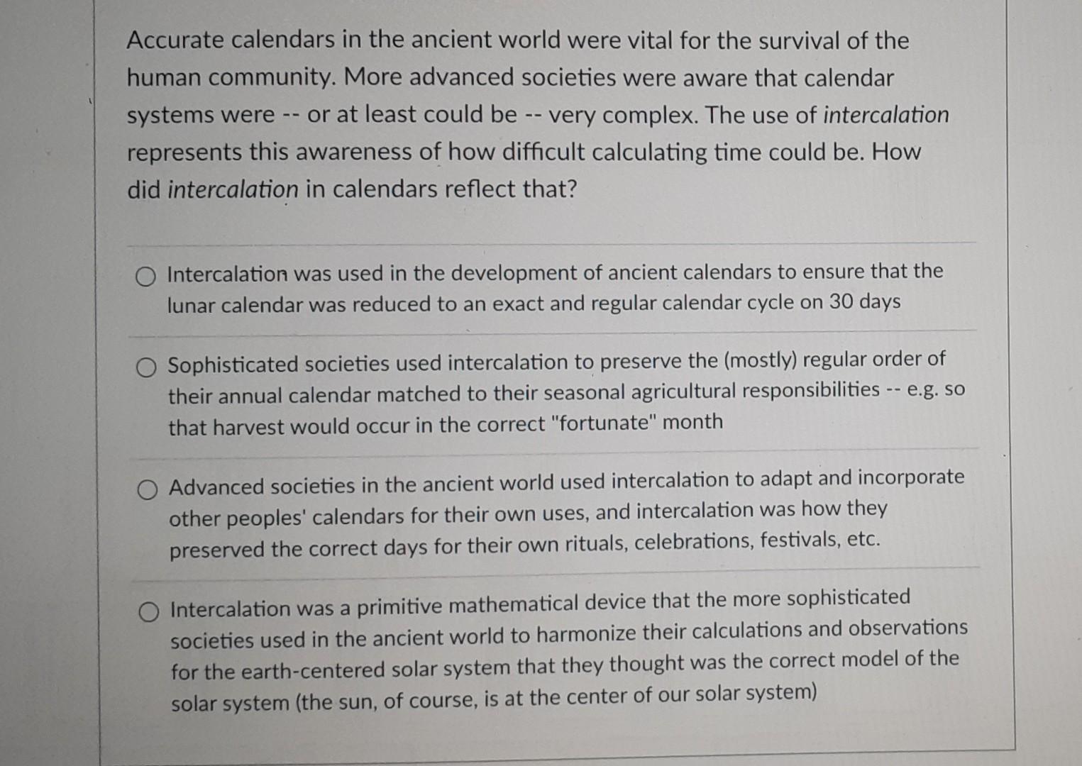 Accurate calendars in the ancient world were vital | Chegg.com