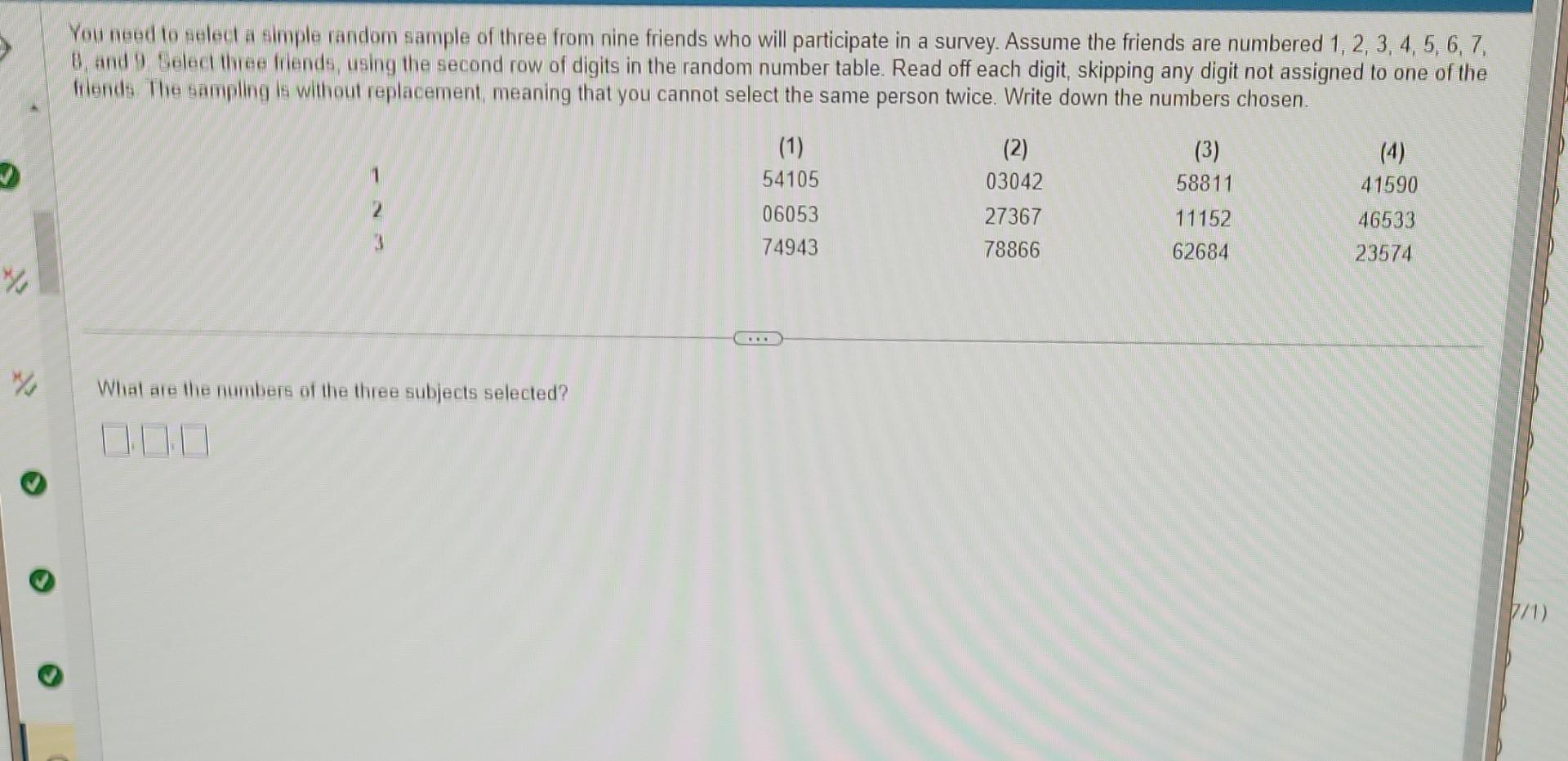 solved-you-need-to-select-a-simple-random-sample-of-three-chegg