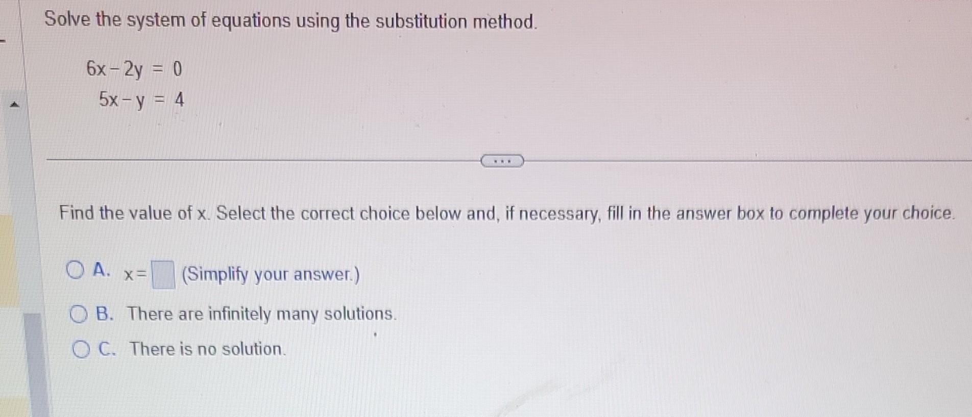 Solved Solve the system of equations using the substitution | Chegg.com