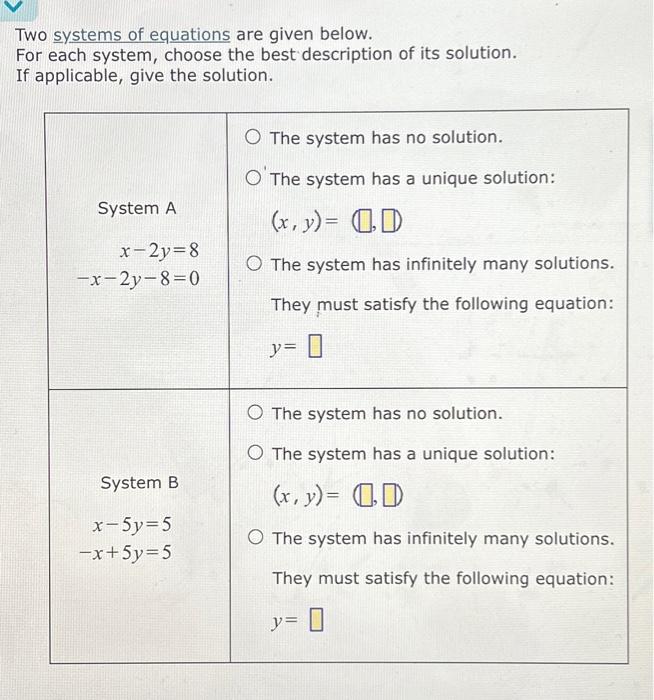 Solved Two systems of equations are given below. For each | Chegg.com