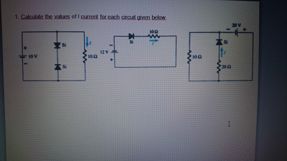 Solved 1. Calculate the values of I current for each circuit | Chegg.com