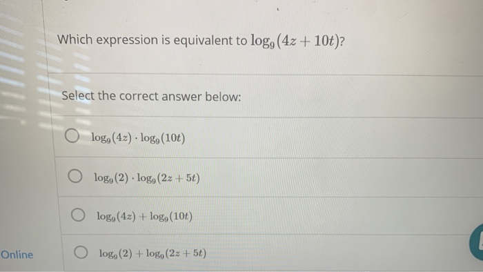 Solved Which Expression Is Equivalent To Log 4z 10t Chegg solved-which-expression-is-equivalent-to-log-4z-10t-chegg