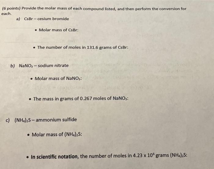 Solved (6 points) Provide the molar mass of each compound | Chegg.com