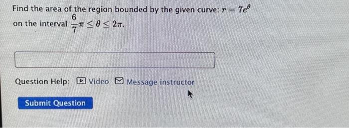 Solved find The area of the region bounded by the curve: | Chegg.com