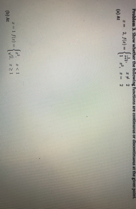 Solved Problem 3. Show whether the following functions are | Chegg.com