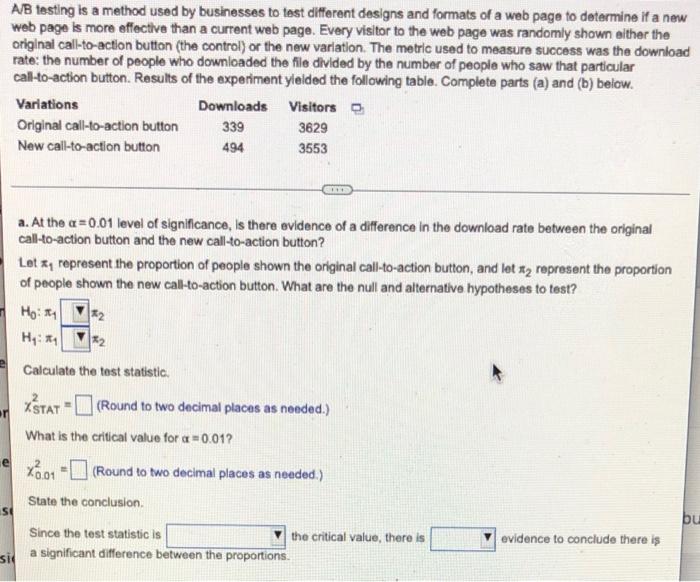 Solved A/B Testing Is A Method Used By Businesses To Test | Chegg.com