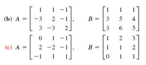 Solved: Use the definition AB = BA = I3 of inverse to check whethe ...