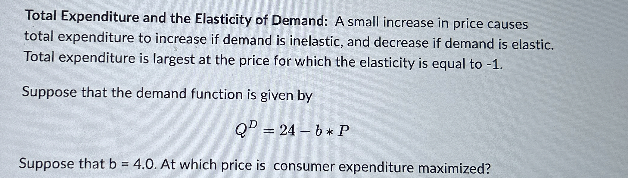 Solved Total Expenditure and the Elasticity of Demand: A | Chegg.com