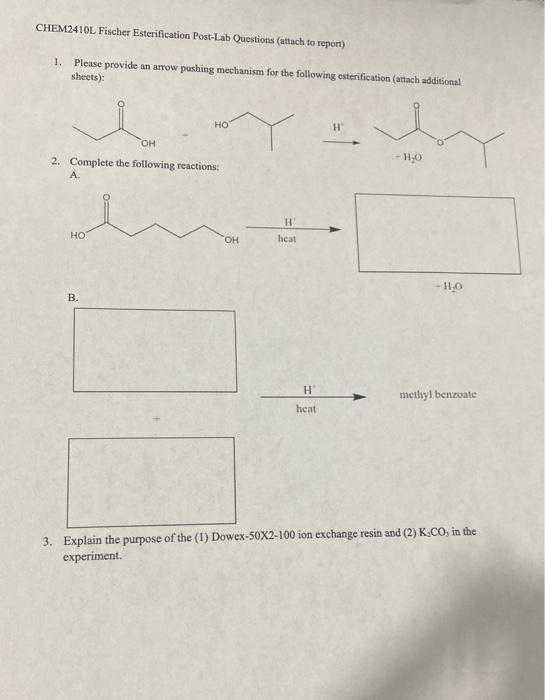 Solved chem2410l fischer esterification post lab questions chegg