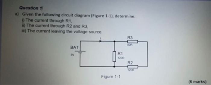 Solved Question 1 a) Given the following circuit diagram | Chegg.com
