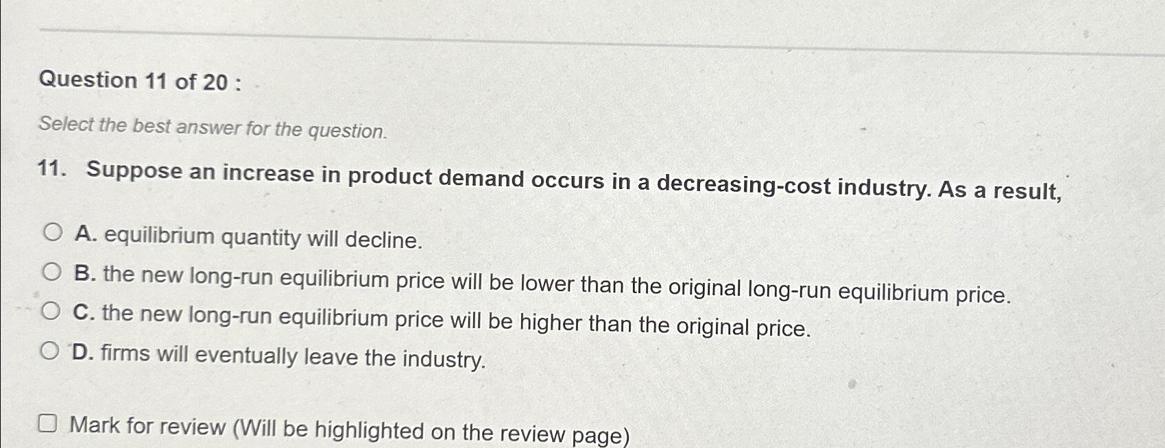 Solved Question 11 ﻿of 20 ﻿:Select the best answer for the | Chegg.com