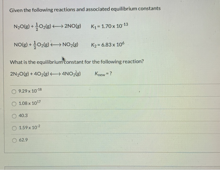 Solved Given the following reactions and associated | Chegg.com