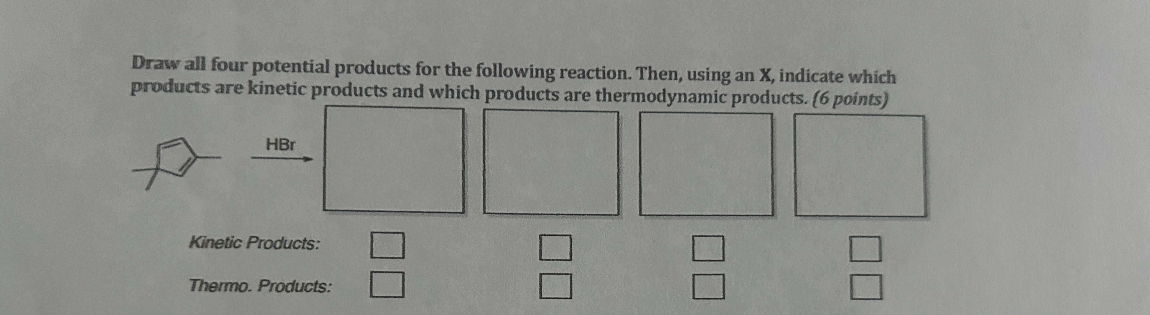 Solved Draw all four potential products for the following | Chegg.com