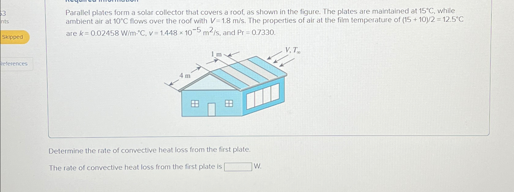 Solved Parallel plates form a solar collector that covers a | Chegg.com