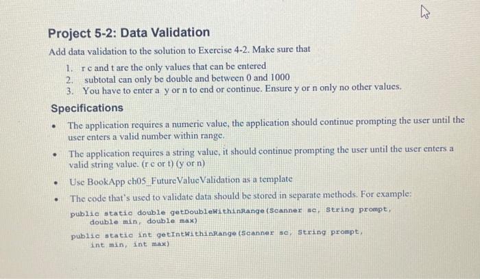 Solved Project 5-2: Data Validation Add data validation to | Chegg.com