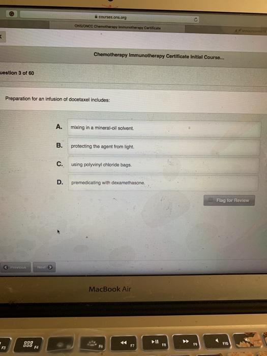 courses ons.org ONSONICC Chemotherapy interne Curtis Chemotherapy Immunotherapy Certificate Initial Course... uestion 3 of 60