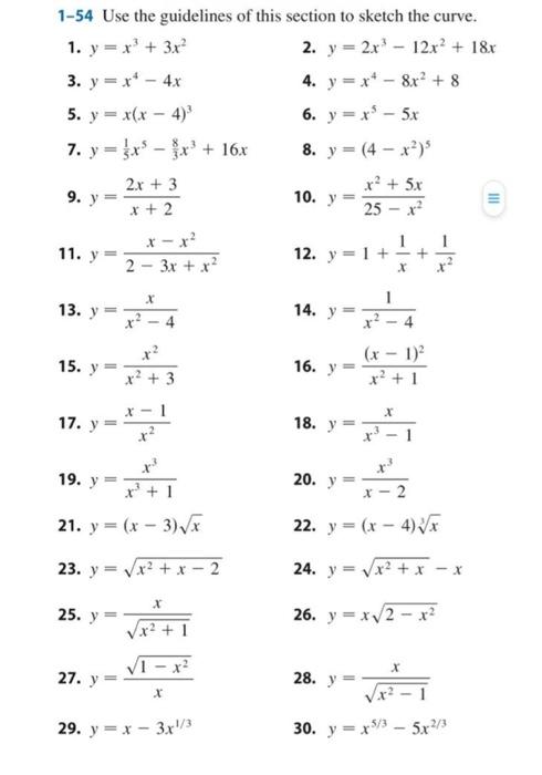 1-54 Use the guidelines of this section to sketch the curve. 1. \( y=x^{3}+3 x^{2} \) 2. \( y=2 x^{3}-12 x^{2}+18 x \) 3. \(