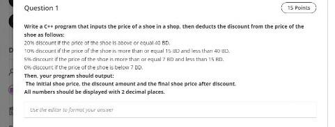 Solved Question 1 15 Points Write a C++ program that inputs | Chegg.com